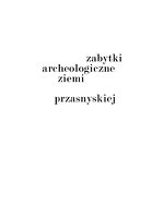 Zabytki archeologiczne ziemi przasnyskiej.pdf